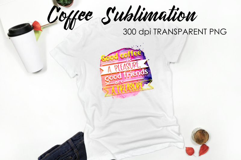 coffee-quotes-sublimation-funny-t-shirt-designs-coffee-png