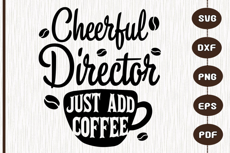 cheerful-director-just-add-coffee