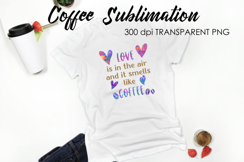 coffee-quotes-sublimation-funny-t-shirt-designs-coffee-png