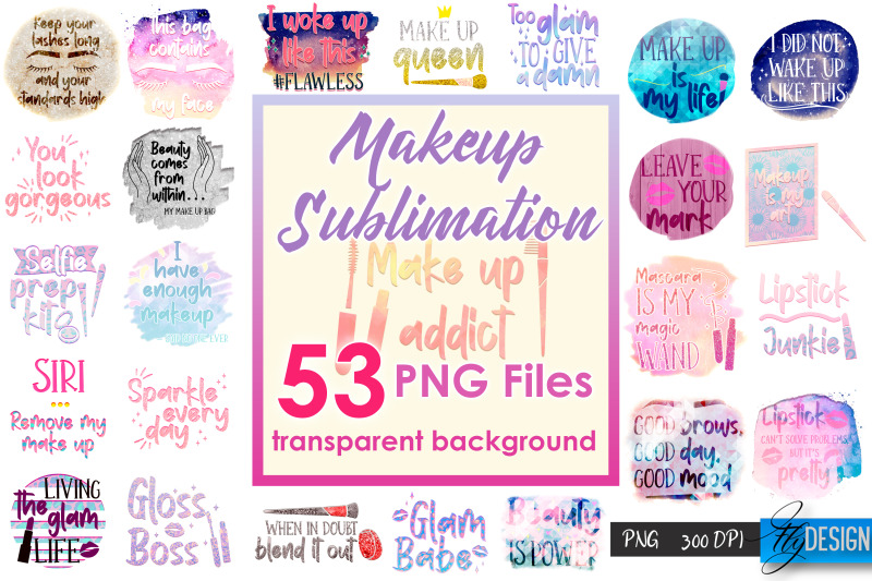 make-up-quotes-sublimation-funny-t-shirt-designs-makeup-png