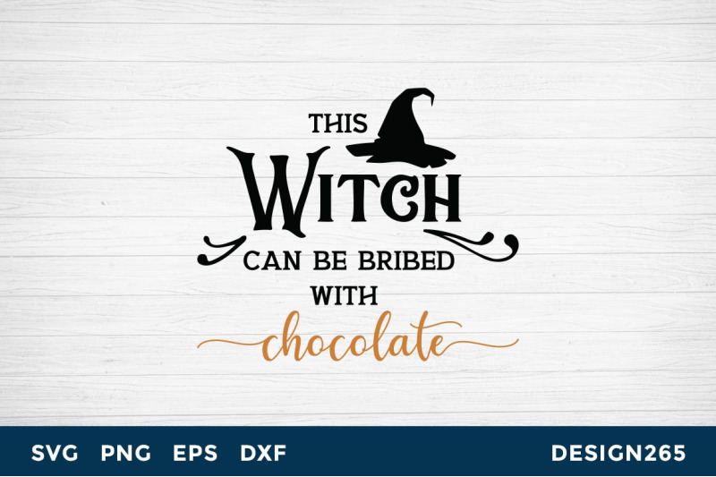 this-witch-can-be-bribed-with-chocolate-svg-cut-file