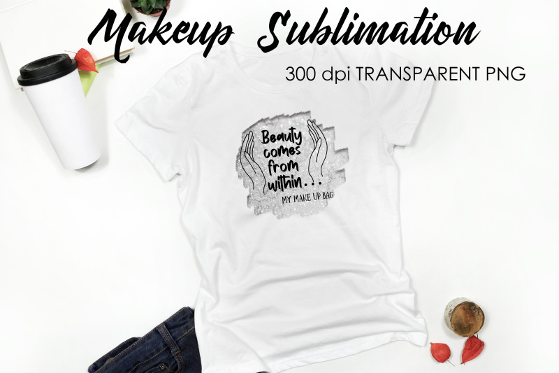 make-up-quotes-sublimation-funny-t-shirt-designs-makeup-png