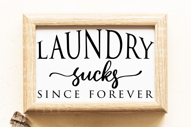 laundry-sucks-since-forever-laundry-sign-svg-cut-file