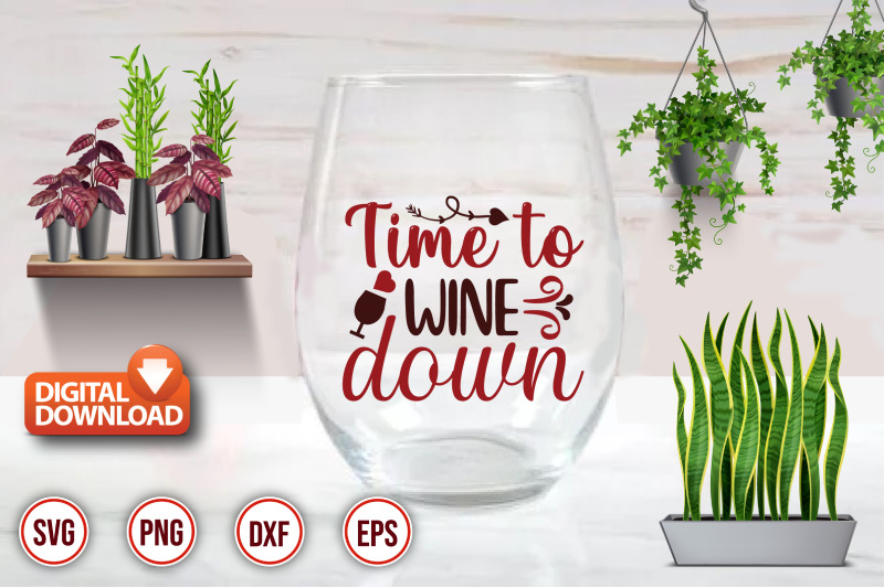 time-to-wine-down