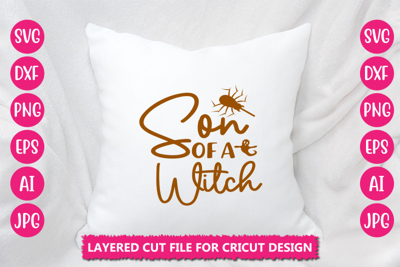 son-of-a-witch-svg-cut-file