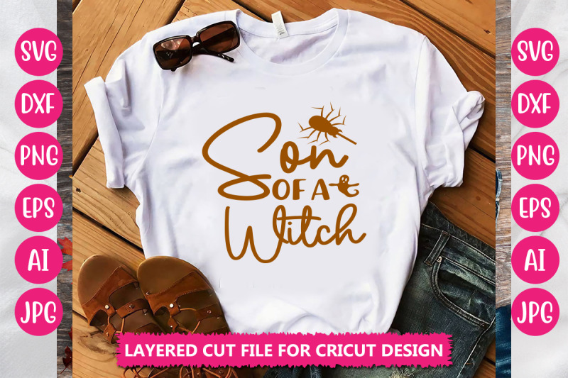 son-of-a-witch-svg-cut-file