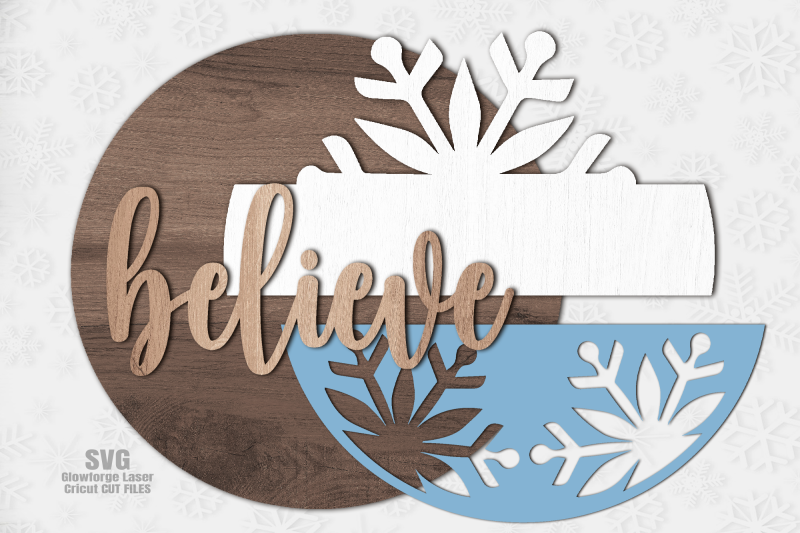 believe-snowflake-svg-christmas-sign-svg-laser-cut-files