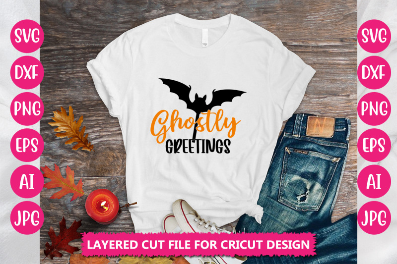 ghostly-greetings-svg-cut-file