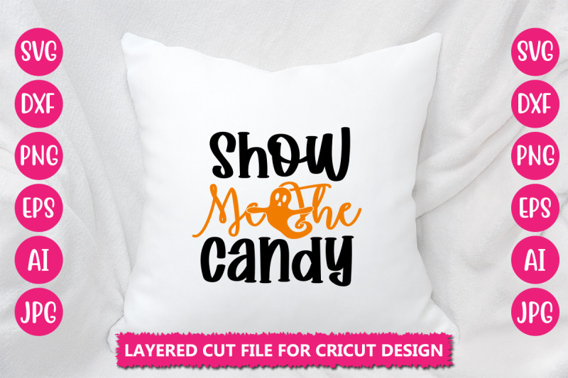 show-me-the-candy-svg-cut-file