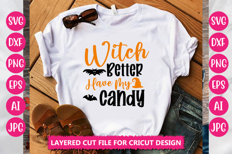 witch-better-have-my-candy-svg-cut-file