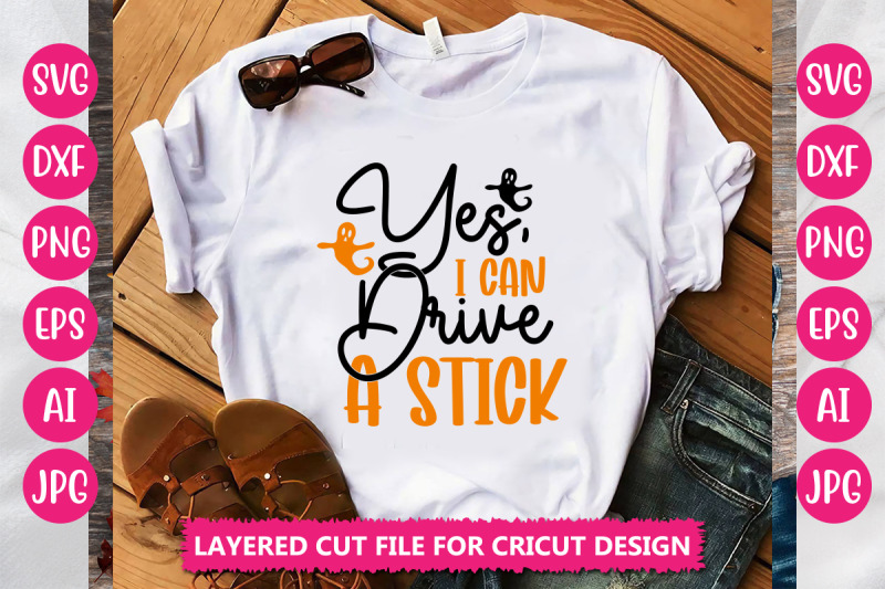 yes-039-i-can-drive-a-stick-svg-cut-file