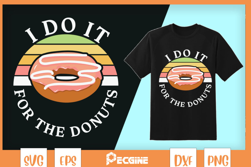 i-do-it-for-the-donuts