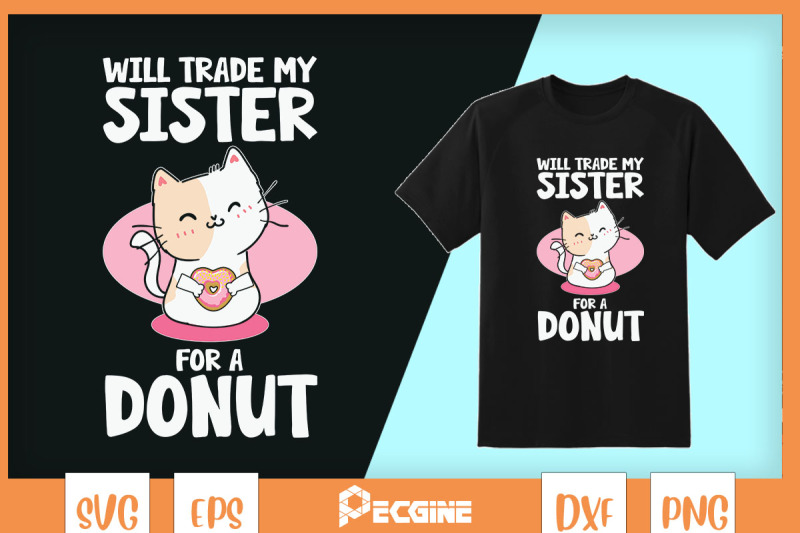 will-trade-my-sister-for-a-donut