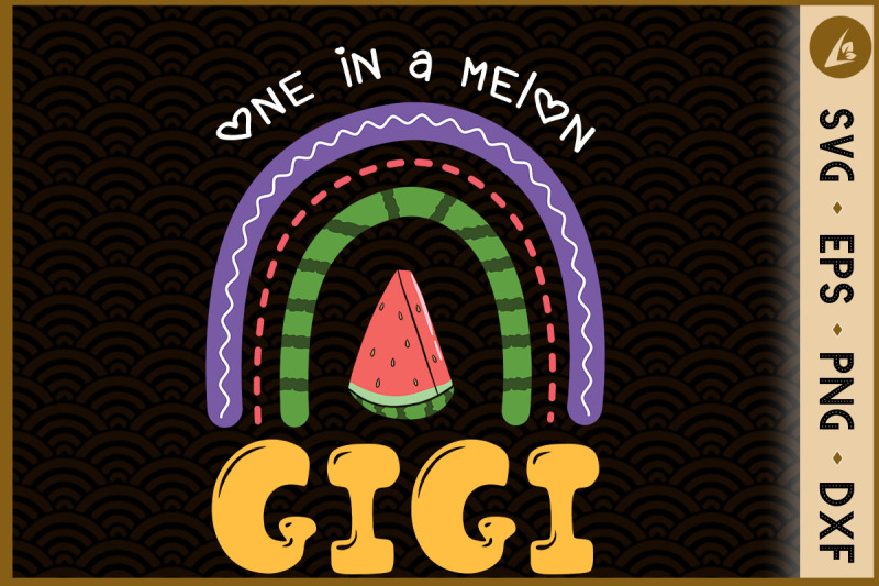 one-in-a-melon-gigi