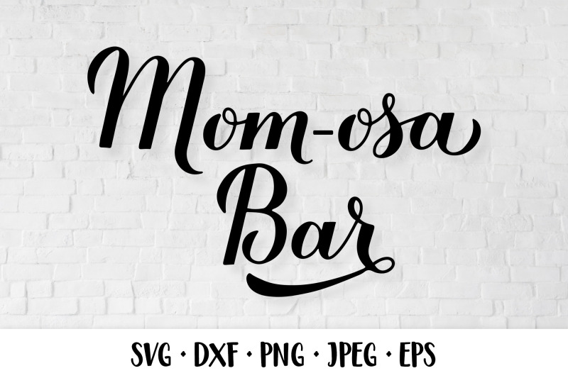 momosa-bar-svg-mom-osa-bar-sign-mimosa-baby-shower