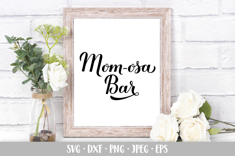 momosa-bar-svg-mom-osa-bar-sign-mimosa-baby-shower