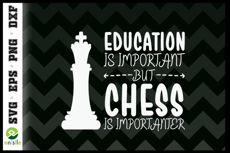 education-important-chess-is-importanter