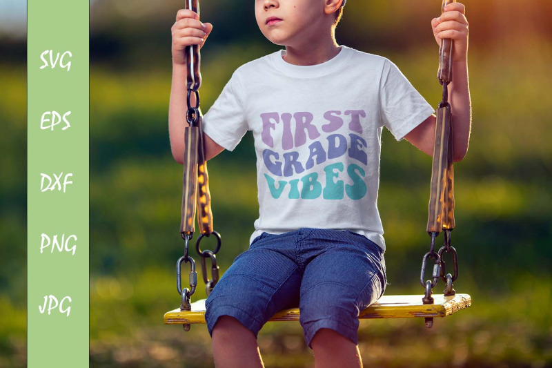 first-grade-vibes-svg-cut-file-shirt-svg
