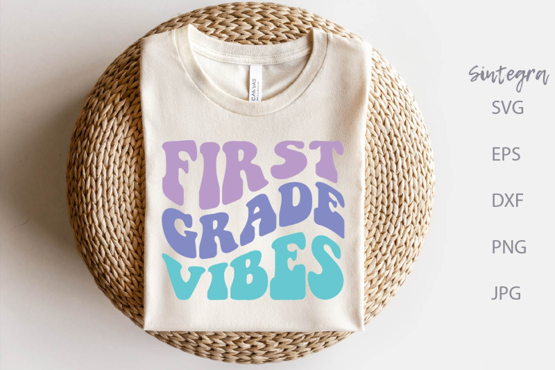 first-grade-vibes-svg-cut-file-shirt-svg