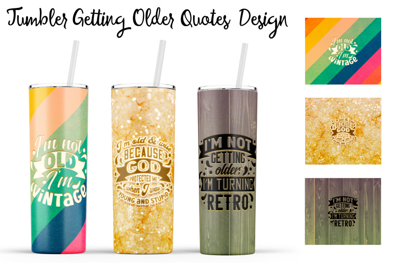 getting-older-tumbler-getting-older-20-oz-tumbler-old-wrap-design