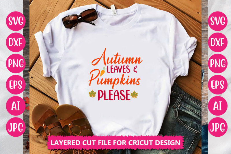 autumn-leaves-amp-pumpkins-please-svg-cut-file