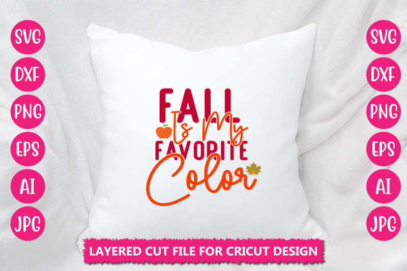 fall-is-my-favorite-color-svg-cut-file