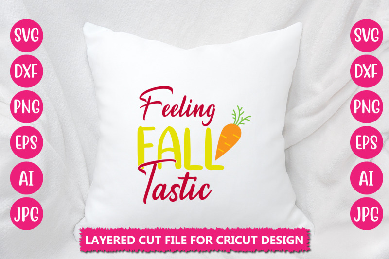 feeling-fall-tastic-svg-cut-file