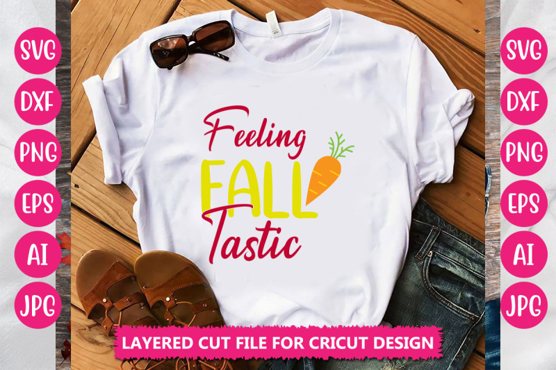 feeling-fall-tastic-svg-cut-file