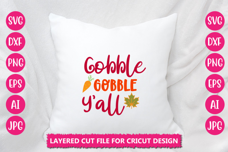 gobble-gobble-y-039-all-svg-cut-file