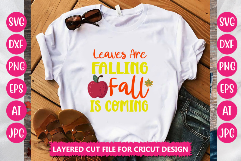 leaves-are-falling-fall-is-coming-svg-cut-file