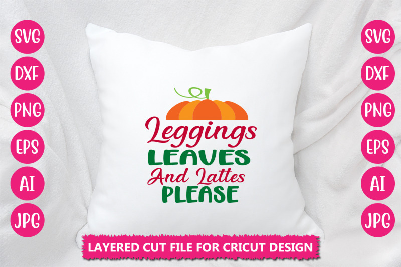 leggings-leaves-and-lattes-please-svg-cut-file