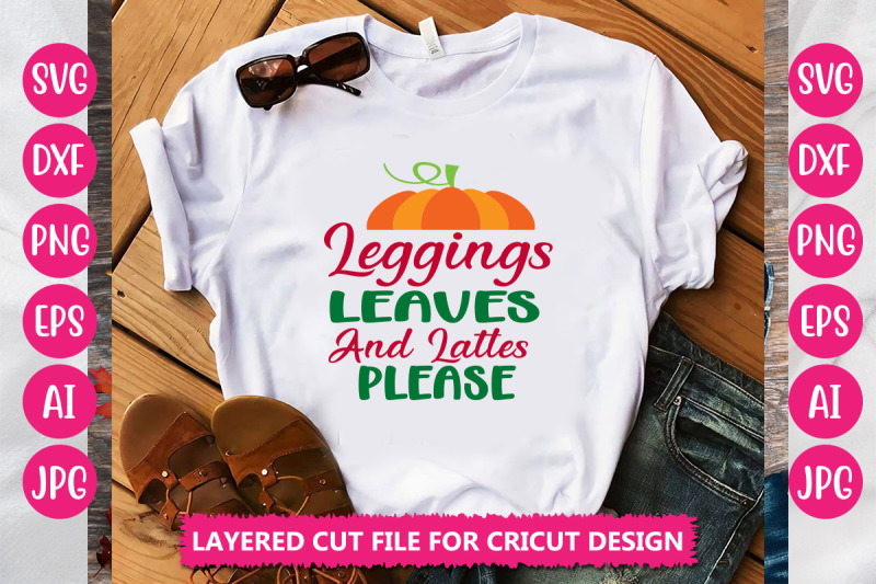 leggings-leaves-and-lattes-please-svg-cut-file