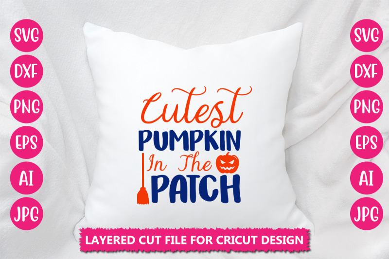 cutest-pumpkin-in-the-patch-svg-cut-file