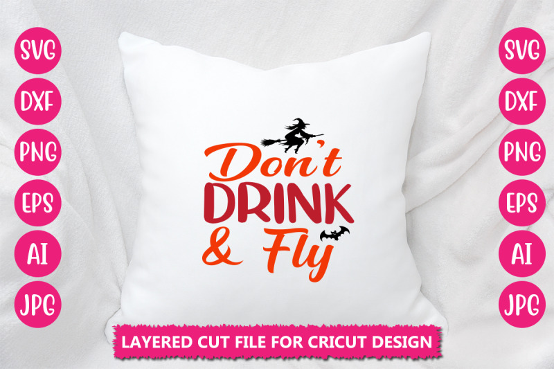 don-039-t-drink-amp-fly-svg-cut-file