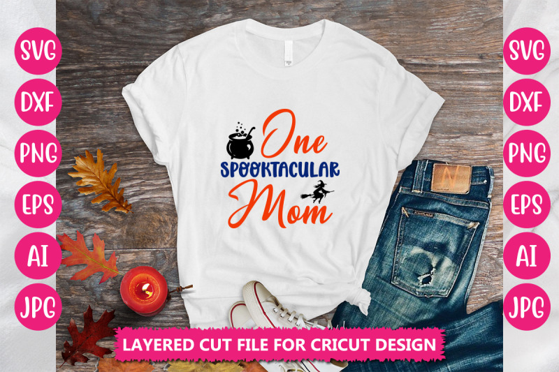 one-spooktacular-mom-svg-cut-file