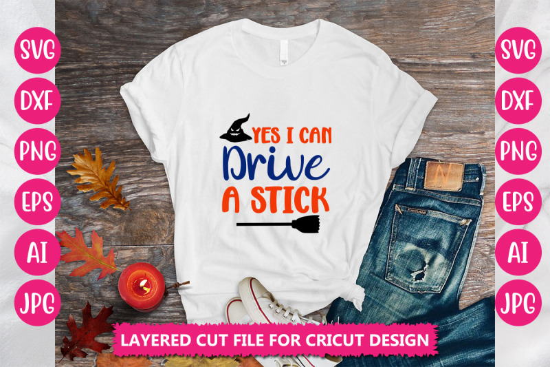 yes-i-can-drive-a-stick-svg-cut-file