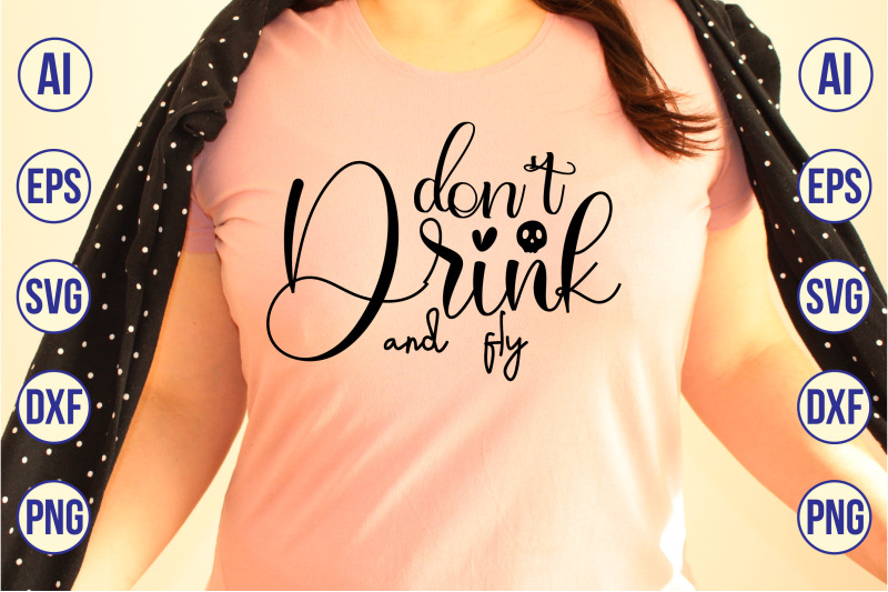 don-039-t-drink-and-fly-svg