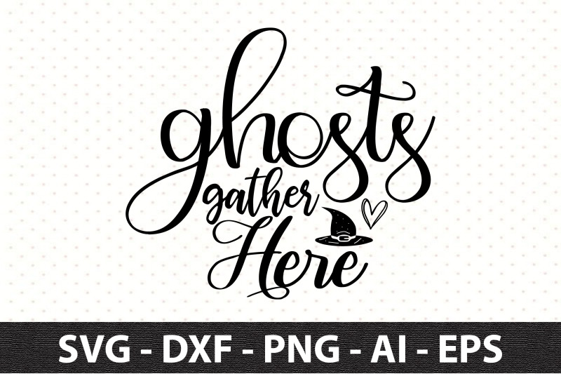 ghosts-gather-here-svg