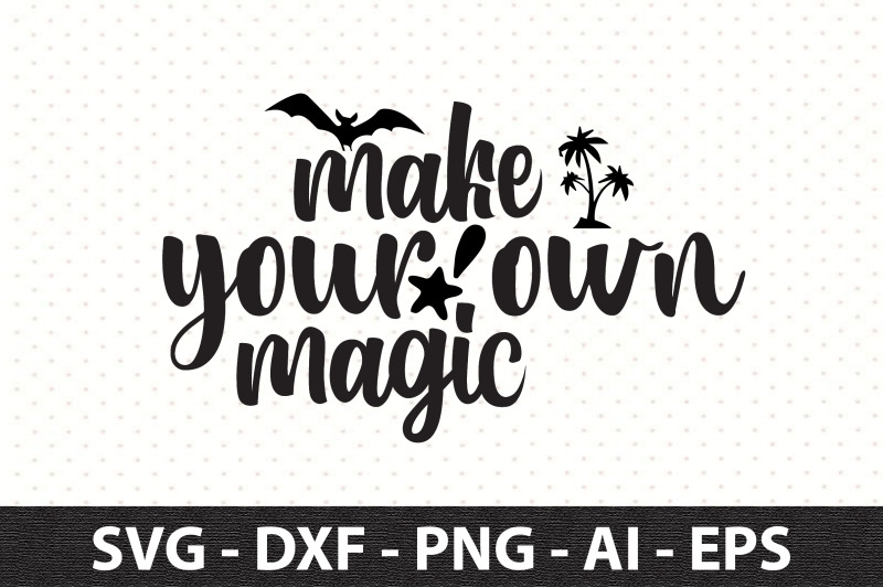 make-your-own-magic-svg