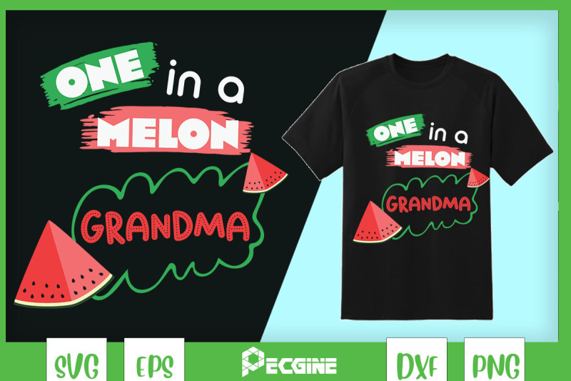 one-in-a-melon-grandma