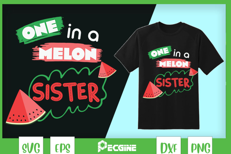 one-in-a-melon-sister