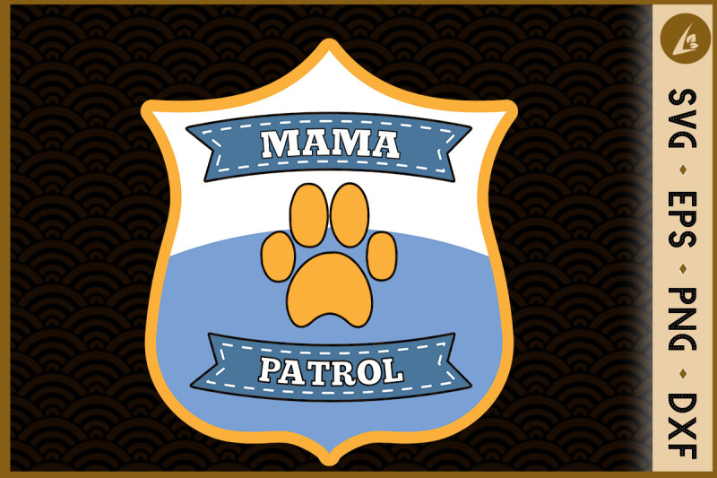 mama-patrol