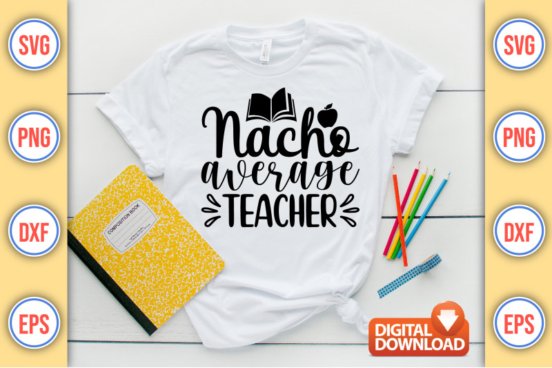 nacho-average-teacher