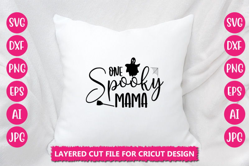 one-spooky-mama-svg-cut-file