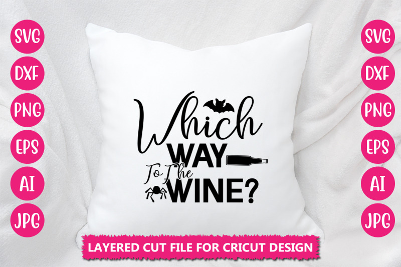 which-way-to-the-wine-svg-cut-file