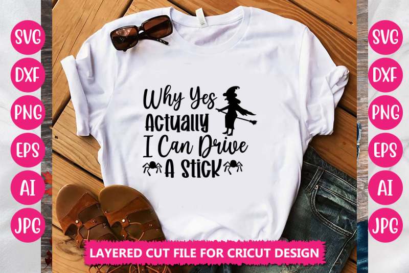 why-yes-actually-i-can-drive-a-stick-svg-cut-file