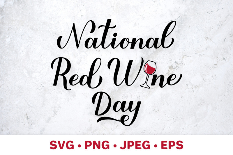 national-red-wine-day-hand-lettered-svg