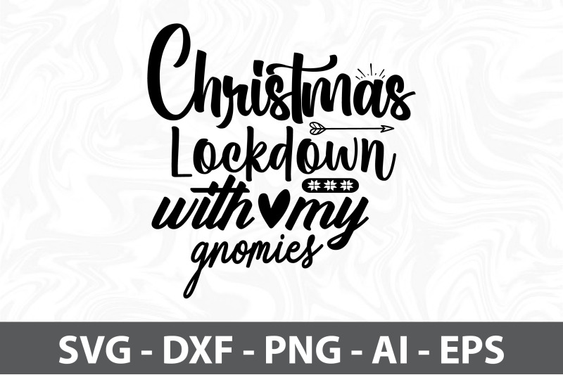 christmas-lockdown-with-my-gnomies-svg