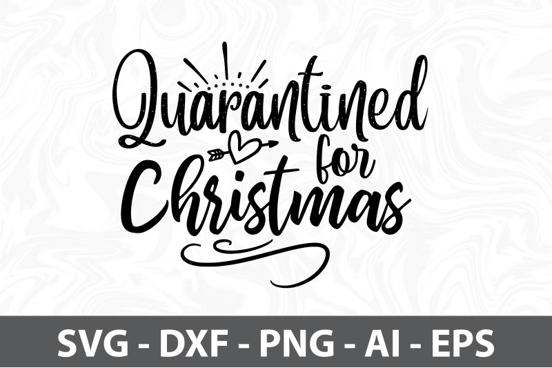 quarantined-for-christmas-svg