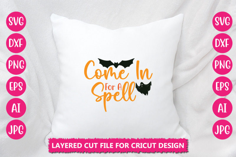 come-in-for-a-spell-svg-cut-file